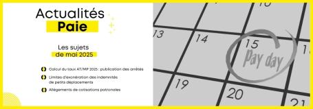 Actualités paie mai 2025