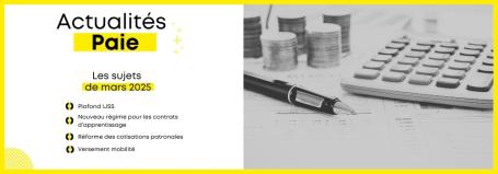 Actualités paie mars 2025