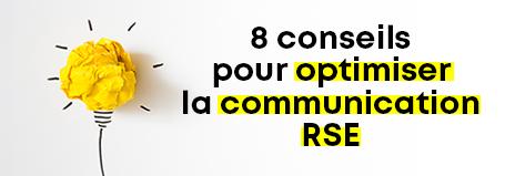 8 conseils pour optimiser votre communication RSE