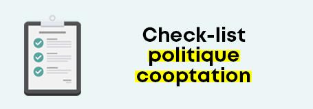 Mettez en place une politique de cooptation réussie