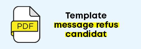Template message refus candidat