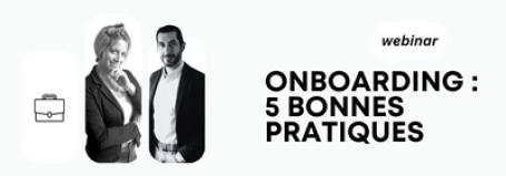Onboarding 5 bonnes pratiques